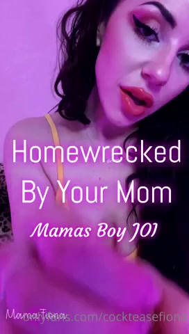 Mama Fiona - Homewrecked By Your Mom