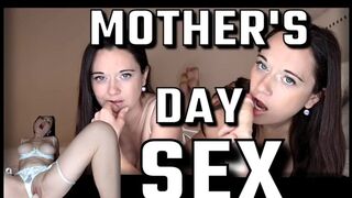 MilaMaeXO – step-Mother's Day Sex